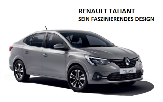 RENAULT TALIANT. SEIN FASZINIERENDES DESIGN
